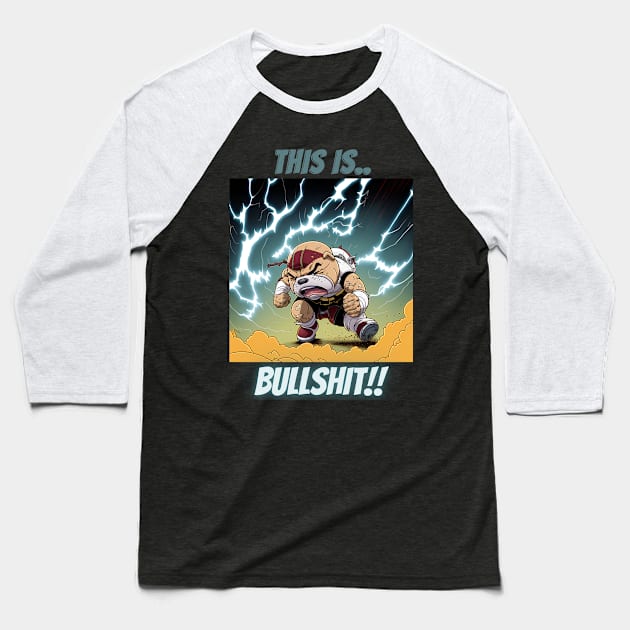 This Is Bullshit, Bulldog Throwing Epic Tantrum Baseball T-Shirt by LetsGetInspired